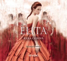 Elita - Kiera Cassová - audiokniha