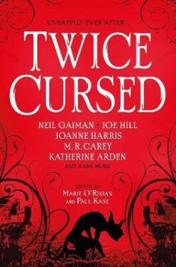 Twice Cursed: An Anthology Neil Gaiman