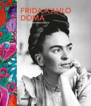 Frida Kahlo doma, 2. vydání - Suzanne Barbezatová