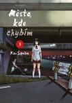 Město, kde chybím