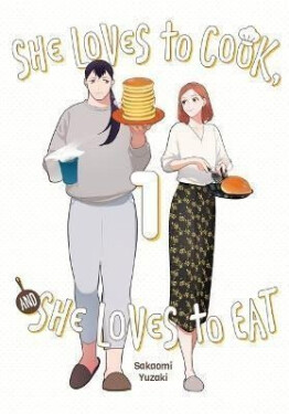 She Loves to Cook, and She Loves to Eat 1 - Sakaomi Yuzaki