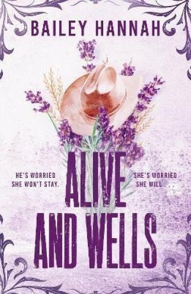 Alive and Wells - Bailey Hannah