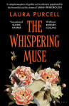 The Whispering Muse Laura Purcell