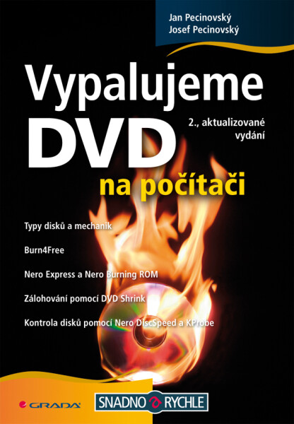 Vypalujeme DVD na počítači - Josef Pecinovský