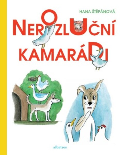 Nerozluční kamarádi - Hana Štěpánová - e-kniha