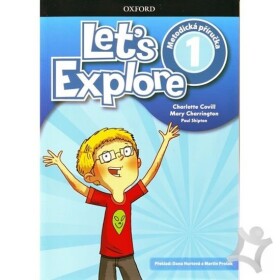 Let´s Explore 1 Teacher´s Guide Pack - Metodická príručka (SK verze) - Charlotte Covill