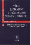 Výber judikatúry Občianskemu súdnemu poriadku