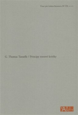 Principy textové kritiky Thomas Tanselle