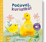 Počúvaj, kuriatko!