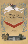 Whoever Steals This Book - Nowaki Fukamidori