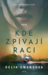 Kde zpívají raci (poškozené) - Delia Owensová