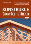 Konstrukce šikmých střech - Miloslav Novotný, Bohumil Straka, Jana Krupicová, Milan Šmak, Zdeněk Vejpustek - e-kniha