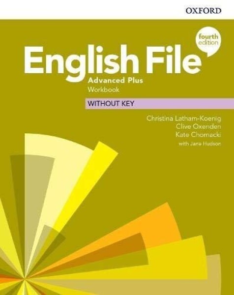 English File Advanced Plus Workbook without Answer Key, 4th - Christina Latham-Koenig