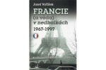 Francie věda) nedbalkách 1967-1997