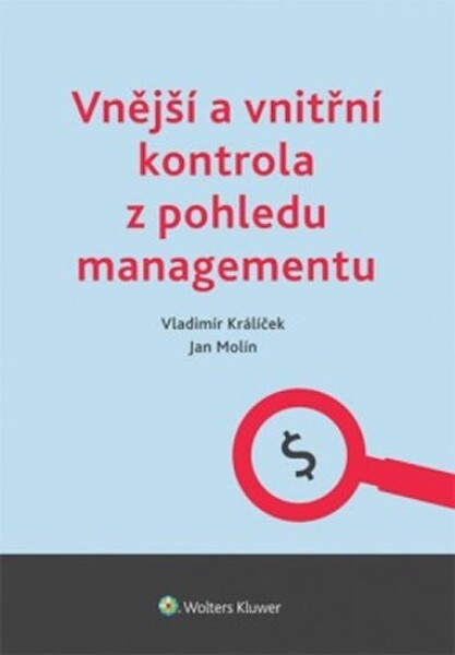 Vnější vnitřní kontrola pohledu managementu