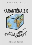 Karanténa 2.0 Václav Klaus