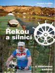 Řekou silnicí Svoboda Vlastimil