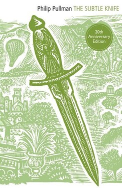 The Subtle Knife - Philip Pullman