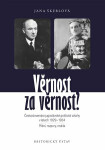 Věrnost za Věrnost Jana Škerlová
