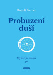 Probuzení duší Rudolf Steiner