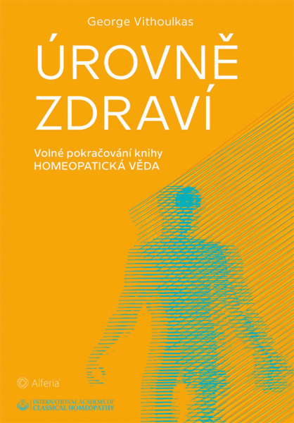 Úrovně zdraví - George Vithoulkas