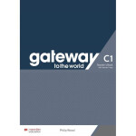 Gateway to the World C1 - Teacher's Book with Teacher's App
