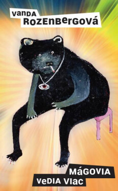 Mágovia vedia viac - Vanda Rozenbergová