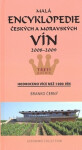 Malá encyklopedie českých moravských vín 2008 2009 Branko Černý
