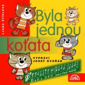 Byla jednou koťata - Ljuba Štíplová - audiokniha