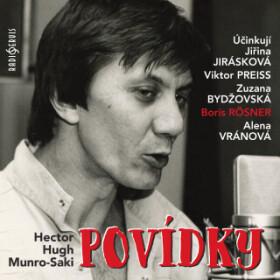 Povídky - Jiřina Jirásková, Viktor Preiss, Boris Rösner, Alena Vránová, Zuzana Bydžovská, Hector Hugh Munro - audiokniha