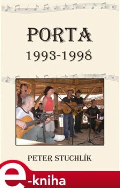 Porta 1993-1998 - Peter Stuchlík e-kniha