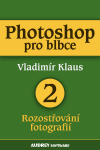 Photoshop pro blbce 2 - Vladimír Klaus