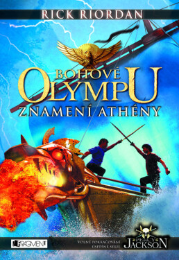 Bohové Olympu – Znamení Athény - Rick Riordan
