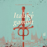 Italský gambit - Vladimír Šlechta - audiokniha