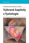 Vybrané kapitoly z fyziologie - kolektiv autorů, Babula Petr, Nováková Marie - e-kniha