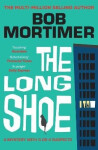 Long Shoe - Mortimer Bob