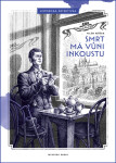 Smrt má vůni inkoustu - Vilém Křížek