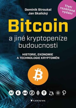 Bitcoin jiné kryptopeníze budoucnosti