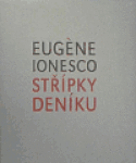 Střípky deníku - Eugène Ionesco
