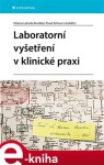 Laboratorní vyšetření klinické praxi