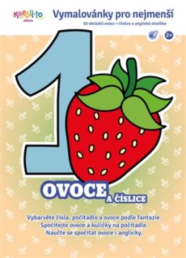 Vymalovánky pro nejmenší - Ovoce a číslice