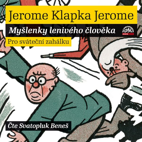 Myšlenky lenivého člověka - Jerome Klapka Jerome