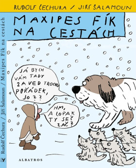 Maxipes Fík na cestách - Rudolf Čechura