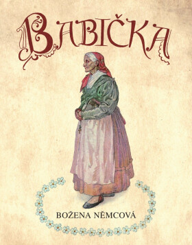Babička, 1. vydání - Božena Němcová