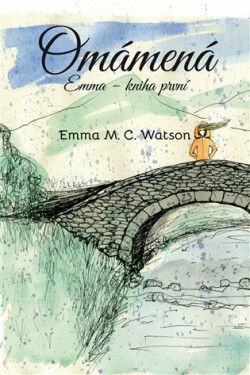 Omámená - Emma M. C. Watson