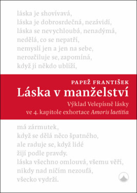 Láska v manželství - Papež František