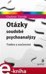 Otázky soudobé psychoanalýzy