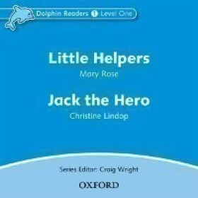 Dolphin Readers 1 Little Helpers / Jack the Hero Audio CD - Mary Rose