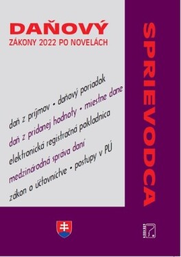 Daňový sprievodca zákony 2022 po novelách