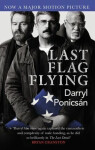 Last Flag Flying Darryl Ponicsan